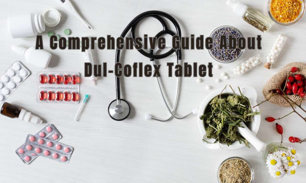 Dulcoflex Tablet Uses